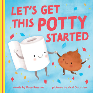 Let's Get This Potty Started! Book