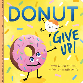 Donut Give Up! Book