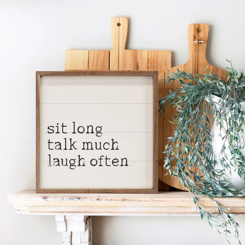 Sit, Talk and Laugh Porch 12x12 Sign