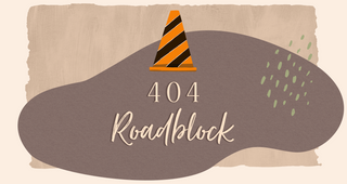 404 Roadblock