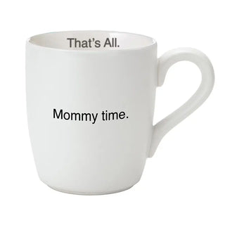 That's All Pink Mug-Mommy Time