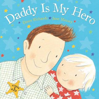 Daddy Is My Hero Book