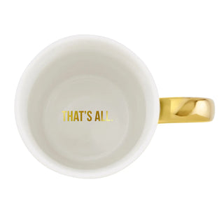 That's All Gold Mug-The Cool Mom