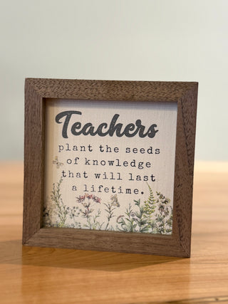 Teachers Plant the Seed Sign