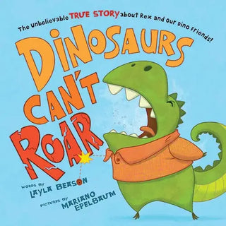 Dinosaurs Can't Roar Book