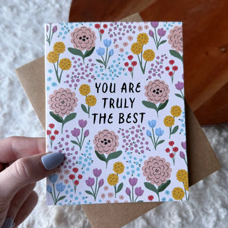 "You are Truly the Best" Flower Thank You Card